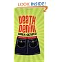 Death by Denim (Death By...)