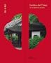 Jardins de Chine ou la qu�te du paradis