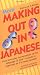 More Making Out in Japanese, Revised Edition