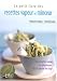 Le petit livre des recettes vapeur et minceur