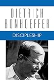 Discipleship (Dietrich Bonhoeffer Works, Vol. 4) (Dietrich Bonhoeffer Works (Paperback))