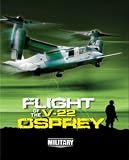 Flight of the V-22 Osprey