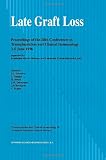 Late graft loss : proceedings of the 28th Conference on Transplantation and Clinical Immunology, 3-5 June, 1996