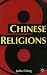 Chinese Religions (Themes in Comparative Religion)