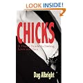 Chicks: A User's Guide to Dating, Love and Sex