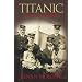Titanic: Victims & Villains