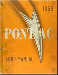 Book: 1959 Pontiac Repair Shop Manual Original Catalina Bonneville Star Chief Safari - Pontiac