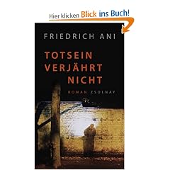 Totsein verj�hrt nicht: Roman