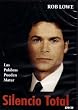 Rob Lowe[Spanish] Silencio Total"Las Palabras Pueden Matar"[SLIM CASE