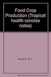 Food crop production