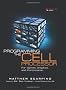 Programming the Cell Processor: For Games, Graphics, and Computation