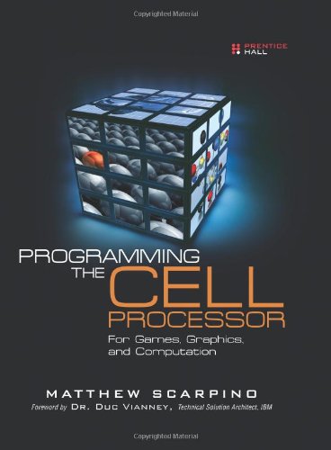 Cover image : Programming the Cell Processor: For Games, Graphics, and Computation