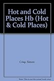 Clothes in hot and cold places
