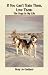 Books : If You Can't Train Them, Love Them: The Dogs in My Life