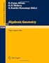 Algebraic Geometry, Sitges (Barcelona) 1983: Proceedings of a Conference held in Sitges (Barcelona), Spain, October 5-12, 1983