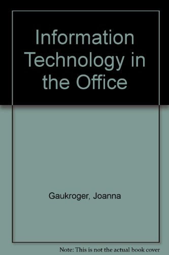Information Technology in the Office