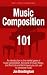 Music Composition 101 (Art of Composing)