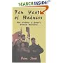 Ten Years of Madness