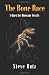 Search : The Bone Race: A Quest for Dinosaur Fossils