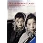 Das verlorene Land: Eine Flucht aus Tibet