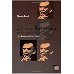 How to Be an Intellectual in the Age of TV: The Lessons of Gore Vidal (Public Planet) book cover