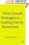 Wise Growth Strategies in Leading Family Businesses