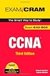 CCNA Exam Cram (Exam 640-802) (3rd Edition)
