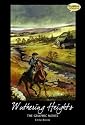 Wuthering Heights the Graphic Novel Original Text