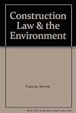 Construction law & the environment