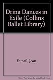 Drina dances in exile