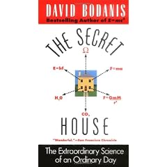 The Secret House: The Extraordinary Science of an Ordinary Day
