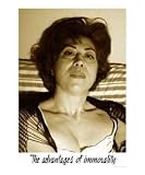 The advantages of Immorality Motivational Photographic Poster Print by Ina Mar, 16x20