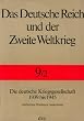 Das Deutsche Reich und der Zweite Weltkrieg, 10 Bde., Bd.9/2, Staat und Gesellschaft im Kriege