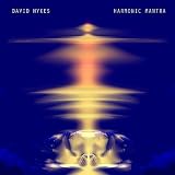 David Hykes Harmonic Mantra