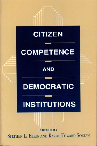 Citizen Competence and Democratic Institutions (Committee on the Political Economy of the Good Society)