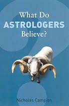 What Do Astrologers Believe? (What Do We Believe)