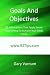 Goals And Objectives: 92 Affirmations That Apply Smart Goal Setting To Achieve Your Goals In Life