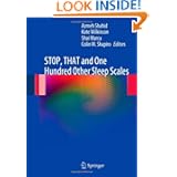STOP, THAT and One Hundred Other Sleep Scales by Azmeh Shahid, Kate Wilkinson, Shai Marcu and Colin M Shapiro