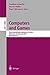 Computers and Games: Third International Conference, CG 2002, Edmonton, Canada, July 25-27, 2002, Revised Papers (Lecture Notes in Computer Science, 2883)