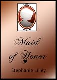 MAID OF HONOR