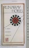 Runaway Horses: The Sea of Fertility, 2