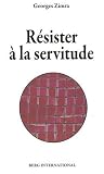 R�sister � la servitude