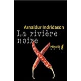 La rivi�re noirepar Arnaldur Indridason