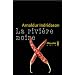 La rivi�re noire