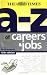 An A-Z of Careers and Jobs