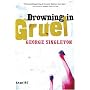 Drowning in Gruel