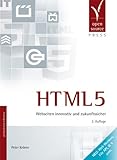 HTML5. Webseiten innovativ und zukunftssicher