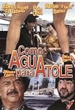 Como Agua Para Atole [*Ntsc/region 1 & 4 Dvd. Import-latin America]
