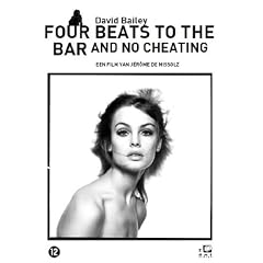 David Bailey: Four Beats To The Bar and No Cheating ( David Bailey: 4 Beats To The Bar and No Cheating ) [ Holl�ndische Fassung, Keine Deutsche Sprache ]