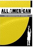 All-American Basketball: The Fundamentals of Shooting